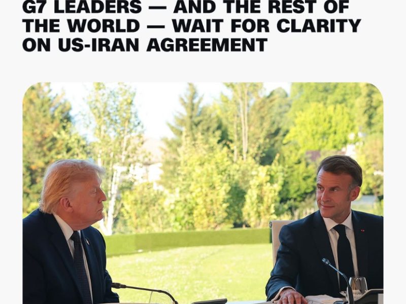 🚨BREAKING: G7 LEADERS – AND THE REST OF THE WORLD – WAIT FOR ….